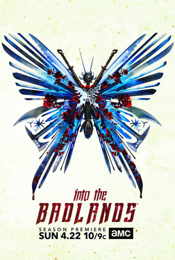 Into the Badlands