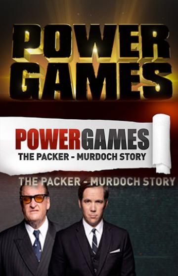 Power Games: The Packer-Murdoch Story