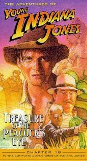 The Adventures of Young Indiana Jones: Treasure of the Peacock's Eye