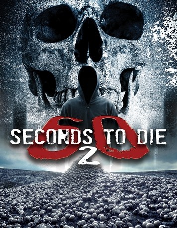 60 Seconds 2 Die: 60 Seconds to Die 2