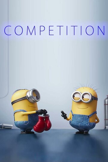 Minions: Mini-Movie - Competition