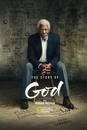 The Story of God with Morgan Freeman