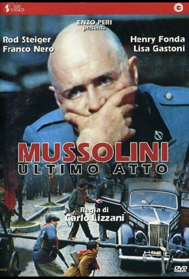 Mussolini ultimo atto